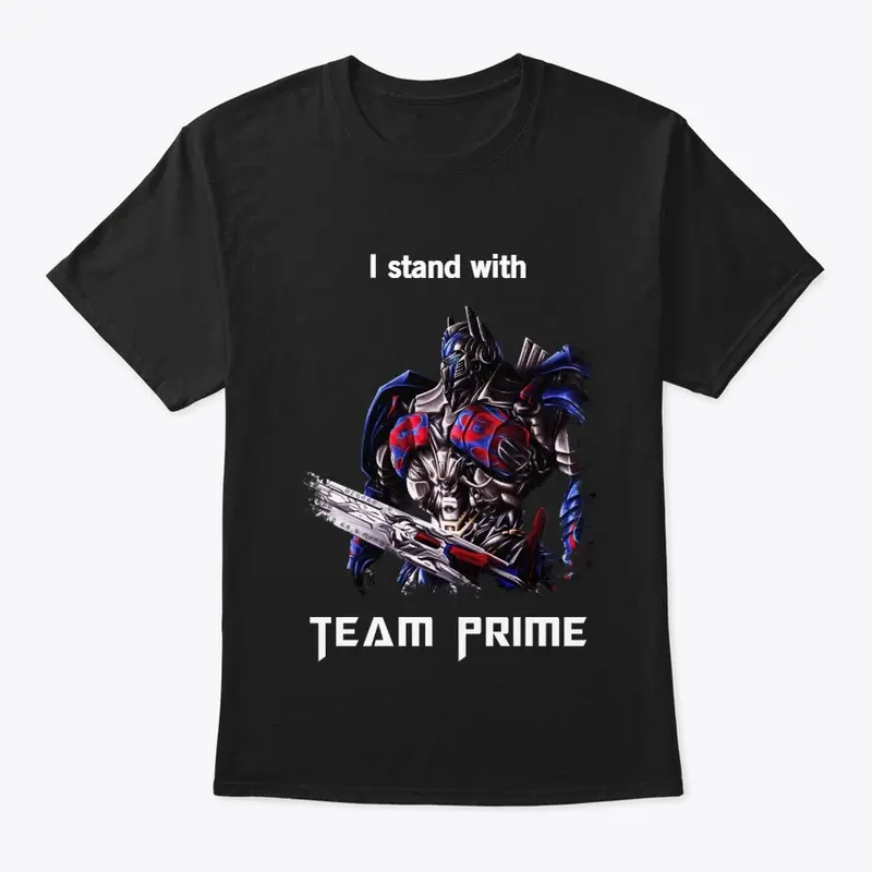 I stand with Team Prime